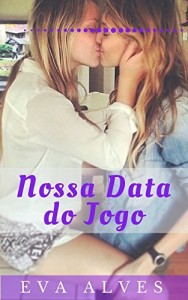 Baixar Nossa Data do Jogo pdf, epub, eBook