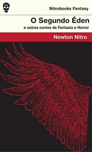 Baixar O Segundo Éden e Outras Histórias de Horror e Fantasia: Contos de Fantasia Sombria pdf, epub, eBook