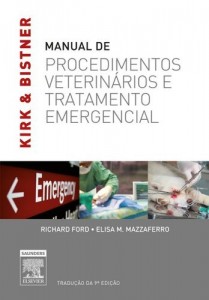Baixar Kirk & Bistner Manual de Proc Vet e Tratamento Emergencial, 9&ordf; Edi&ccedil;&atilde;o pdf, epub, eBook