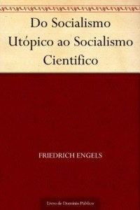 Baixar Do Socialismo Ut&oacute;pico ao Socialismo Cientifico pdf, epub, eBook