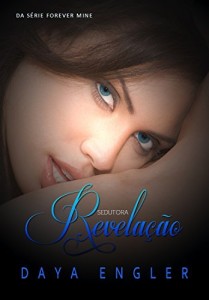 Baixar Sedutora Revelação (FOREVER MINE Livro 1) pdf, epub, eBook