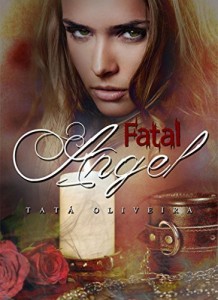 Baixar Fatal Angel: Trilogia As Herdeiras pdf, epub, eBook