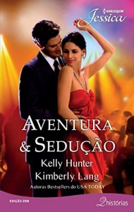 Baixar Aventura & Sedu&ccedil;&atilde;o – Harlequin Jessica Ed.258 pdf, epub, eBook