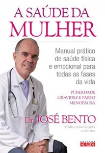 Baixar A sa&uacute;de da mulher pdf, epub, eBook