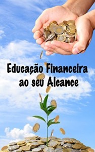 Baixar Educação Financeira ao seu Alcance pdf, epub, eBook