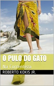 Baixar O Pulo do Gato: Na Correnteza pdf, epub, eBook