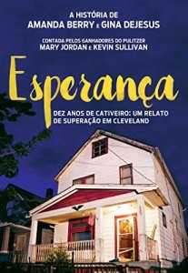 Baixar Esperança – Dez anos de cativeiro: um relato de superação em Cleveland pdf, epub, eBook