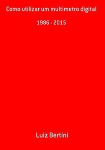 Baixar Como Utilizar Um Multimetro Digital pdf, epub, eBook