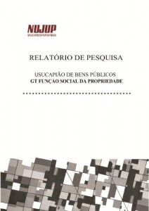 Baixar Relatório de Pesquisa Usucapião de Bens Públicos GT Função Social da Propriedade pdf, epub, eBook