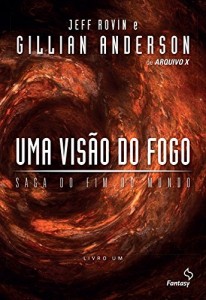 Baixar Uma visão do fogo pdf, epub, eBook
