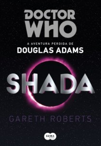 Baixar Doctor Who: Shada: A aventura perdida de Douglas Adams pdf, epub, eBook