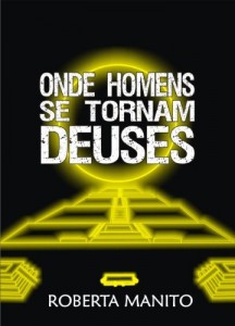 Baixar Onde homens se tornam deuses pdf, epub, eBook