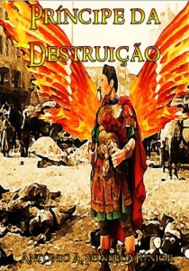 Baixar Príncipe da Destruição (Trilogia das Lanças de Christos Livro 3) pdf, epub, eBook