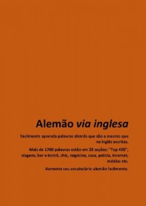 Baixar Alemão via inglesa: Confident in English? Quickly learn nearly 2000 German words that are the same words in English. (From Portuguese Livro 1) pdf, epub, eBook