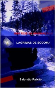 Baixar L&aacute;grimas de Sodoma (Uma Tese da Imagina&ccedil;&atilde;o ll Livro 2) pdf, epub, eBook