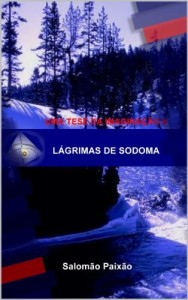 Baixar L&aacute;grimas de Sodoma – Fire HD 8.9 (Uma Tese da Imagina&ccedil;&atilde;o Livro 2) pdf, epub, eBook