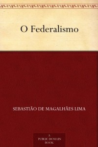 Baixar O Federalismo pdf, epub, eBook