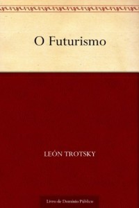 Baixar O Futurismo pdf, epub, eBook