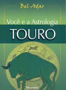 Baixar Você e a Astrologia – Touro pdf, epub, eBook