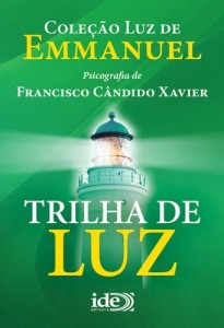 Baixar Trilha de Luz (Coleção Luz de Emmanuel Livro 2) pdf, epub, eBook