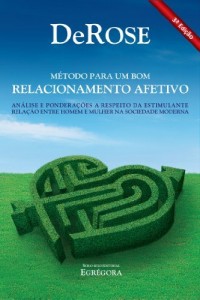 Baixar Método para um bom relacionamento afetivo: 1 pdf, epub, eBook