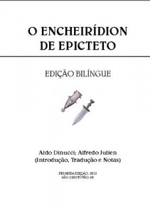 Baixar O Encheir&iacute;dion de Epicteto: Edi&ccedil;&atilde;o Bil&iacute;ngue pdf, epub, eBook