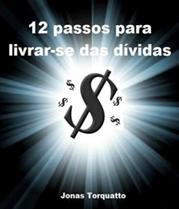 Baixar 12 passos para livrar-se das dívidas pdf, epub, eBook