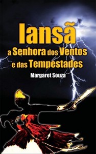 Baixar Iansã A Senhora dos Ventos e Das Tempestades pdf, epub, eBook