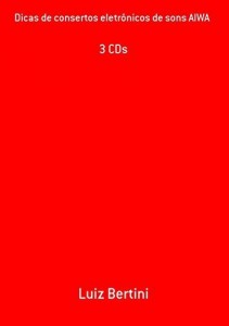 Baixar Dicas De Consertos Eletr&ocirc;nicos De Sons Aiwa pdf, epub, eBook