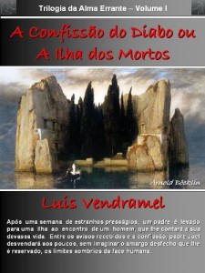 Baixar A Confiss&atilde;o do Diabo ou A Ilha dos Mortos – vers&atilde;o do autor (Trilogia da Alma Errante Livro 1) pdf, epub, eBook