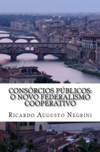 Baixar Consórcios públicos: o novo federalismo cooperativo pdf, epub, eBook