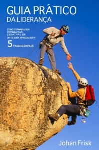 Baixar Guia Pr&aacute;ctico da Lideran&ccedil;a pdf, epub, eBook