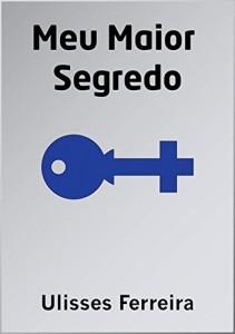 Baixar Meu Maior Segredo pdf, epub, eBook