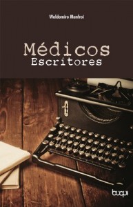 Baixar M&eacute;dicos Escritores pdf, epub, eBook