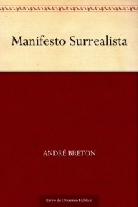 Baixar Manifesto Surrealista pdf, epub, eBook