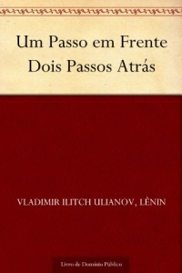 Baixar Um Passo em Frente Dois Passos Atrás pdf, epub, eBook
