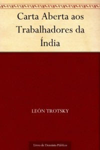 Baixar Carta Aberta aos Trabalhadores da &Iacute;ndia pdf, epub, eBook