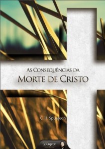 Baixar As Consequências da Morte de Cristo pdf, epub, eBook