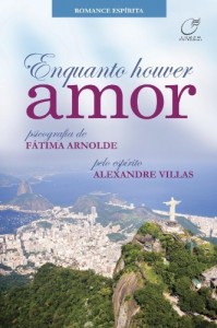 Baixar Enquanto houver amor pdf, epub, eBook