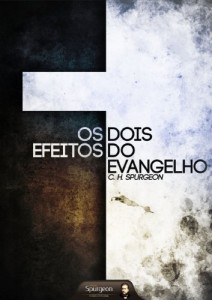 Baixar Os Dois Efeitos do Evangelho pdf, epub, eBook