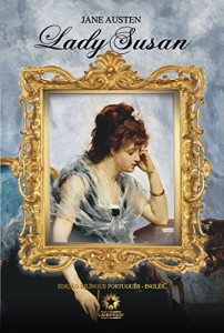 Baixar Lady Susan: Edição bilíngue português – inglês pdf, epub, eBook