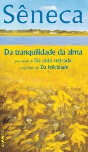 Baixar Da tranquilidade da alma pdf, epub, eBook