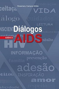Baixar DIÁLOGOS SOBRE A AIDS pdf, epub, eBook