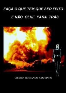 Baixar FA&Ccedil;A O QUE TEM QUE SER FEITO E N&Atilde;O OLHE PARA TR&Aacute;S pdf, epub, eBook