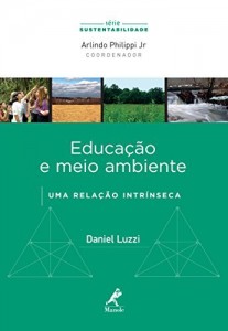 Baixar Educação e Meio Ambiente: uma Relação Intrínseca (Série Sustentabilidade) pdf, epub, eBook