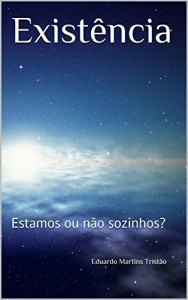 Baixar Existência: Estamos ou não sozinhos? pdf, epub, eBook