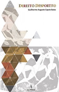 Baixar Direito Desportivo pdf, epub, eBook