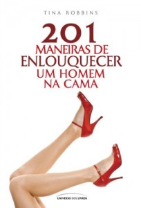 Baixar 201 Maneiras de enlouquecer um homem na cama pdf, epub, eBook