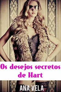 Baixar Os Desejos Secretos De Hart pdf, epub, eBook