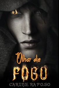Baixar Olhar de Fogo: Tudo nele gritava perigo. pdf, epub, eBook